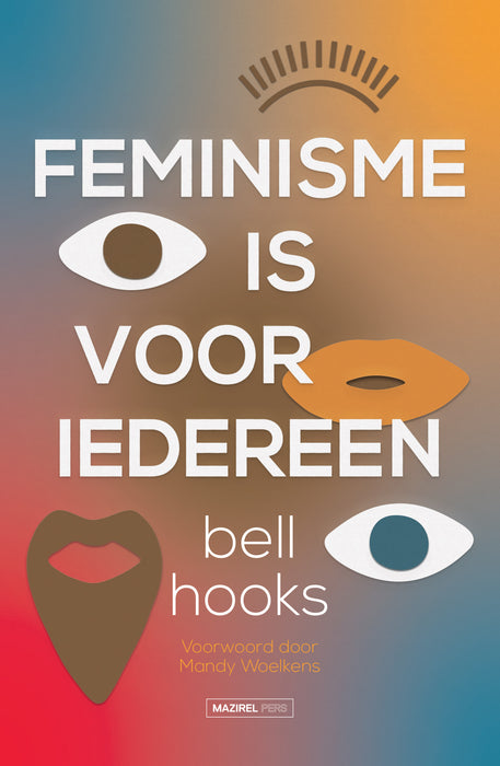 Bell Hooks | Feminisme is voor iedereen