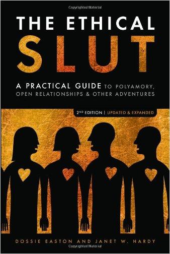 The Ethical Slut | Janet W. Hardy - Mail & Female