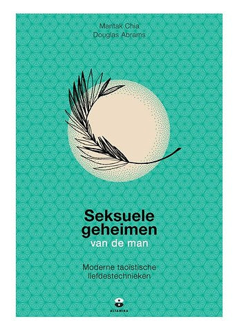 Mantak Chia | Seksuele geheimen van de man